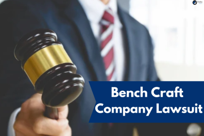 Bench Craft Company Lawsuit