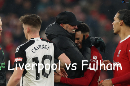 Liverpool vs Fulham