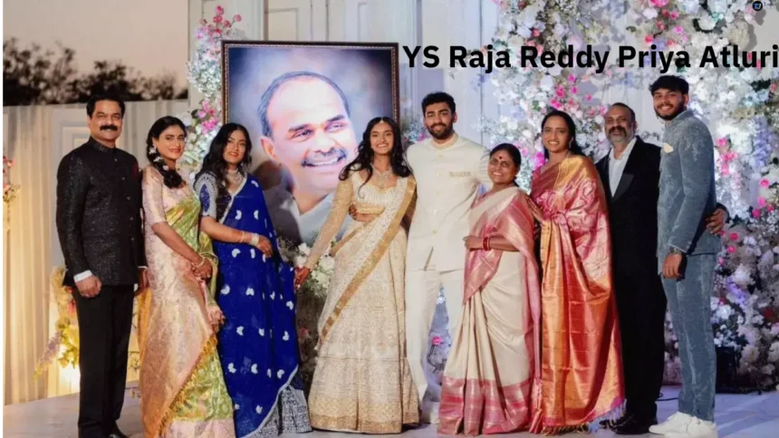 YS Raja Reddy Priya Atluri